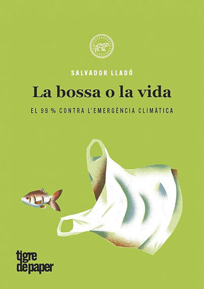 La bossa o la vida